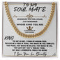 My Soulmate ,My King Cuban Link Chain